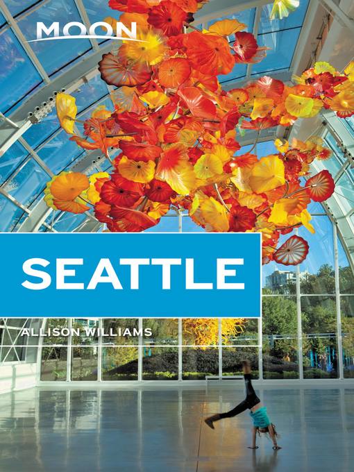 Title details for Moon Seattle by Allison Williams - Available